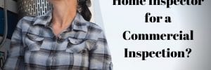 Can I Hire a Residential Home Inspector for a Commercial Inspection