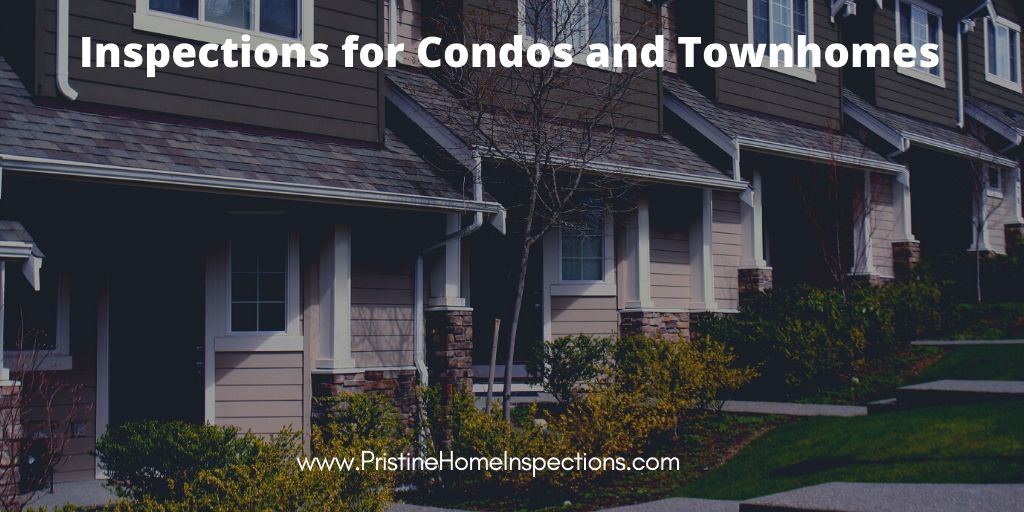 Inspections for Condos and Townhomes