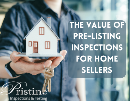 The Value of Pre-Listing Inspections for Home Sellers