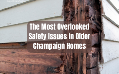 The Most Overlooked Safety Issues in Older Champaign Homes